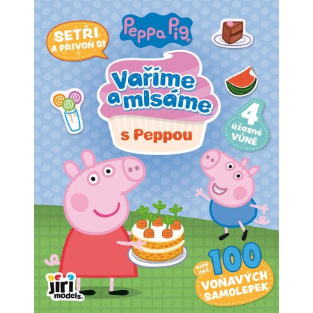 JIRI MODELS Vaříme a mlsáme Peppa Pig recepty s aktivitami