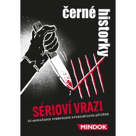 MINDOK HRA Černé historky - Sérioví vrazi *SPOLEČENSKÉ HRY*