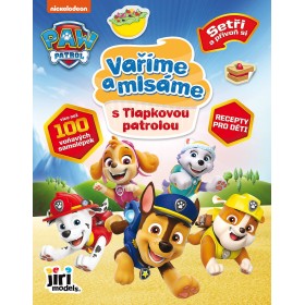 JIRI MODELS Vaříme a mlsáme Tlapková Patrola recepty s aktivitami