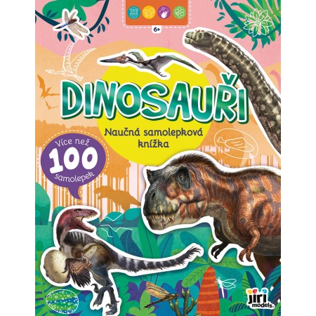 JIRI MODELS Naučná samolepková knížka Dinosauři