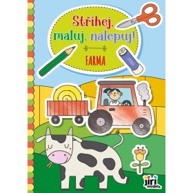 JIRI MODELS Stříhej, maluj, nalepuj! kreativní sešit zvířátka Farma