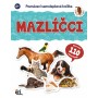 JIRI MODELS Poznávací samolepková knížka s kvízem Mazličci zvířátka