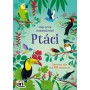 JIRI MODELS Moje první samolepkování 100+ Ptáci