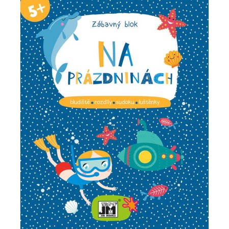 JIRI MODELS Zábavný blok Na prázdniny sešit s aktivitami