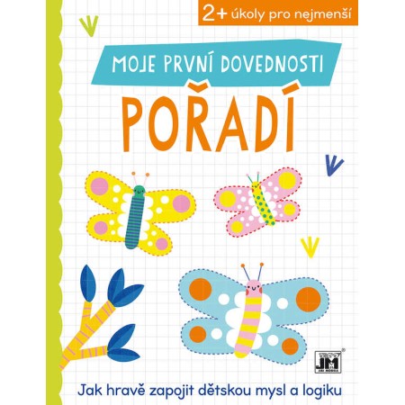 JIRI MODELS Moje první dovednosti: Pořadí