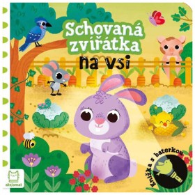 Knížka s baterkou Schovaná zvířátka na vsi