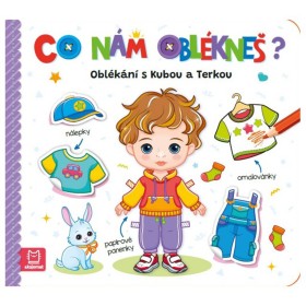 Co nám oblékneš? Oblékání s Kubou a Terkou