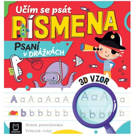 Psaní v drážkách Učím se psát Písmena