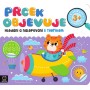 Prcek objevuje Hledání a nalepování samolepky s tygříkem